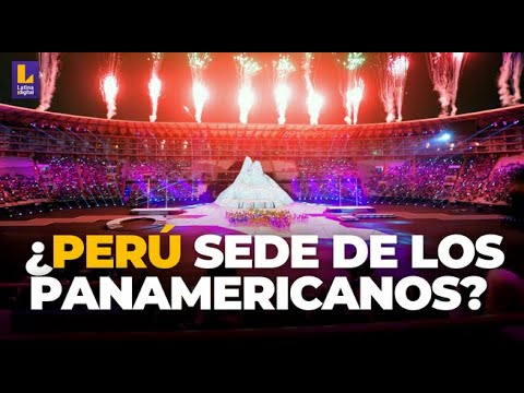 PANAMERICANOS 2027:  ¿Perú será sede de los Panamericanos?