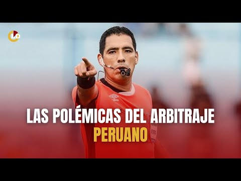 EL FÚTBOL PERUANO Y LAS POLÉMICAS DEL ARBITRAJE | PASE A LAS REDES EN VIVO