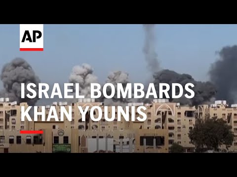 Israel bombards Khan Younis, forcing more Palestinians to try and find safer ground