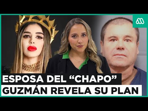 La esposa del Chapo Guzmán quedará libre y reveló su nuevo plan