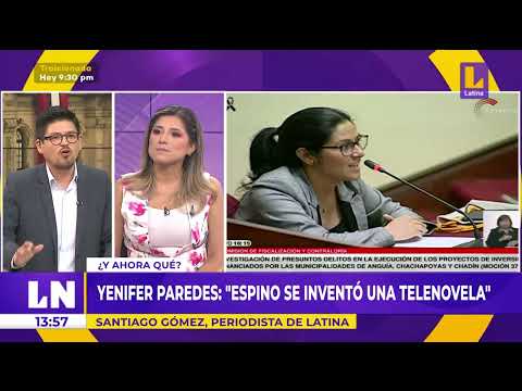 Yenifer Paredes ante el congreso: Hugo Espino se inventó una telenovela