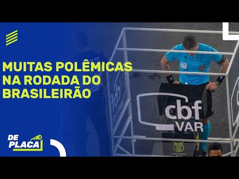 POLÊMICAS DE ARBITRAGEM NO BRASILEIRÃO; VITOR ROQUE FORA DO BARÇA? REAL CAMPEÃO| De Placa (06/05/24)