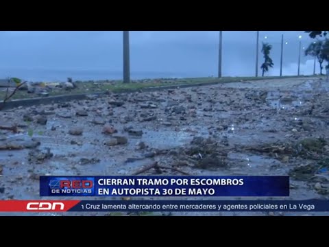 En vivo: Cierran tramo por escombros en autopista 30 de Mayo