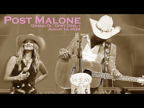 Post Malone Opry Debut w/Lainey Wilson - "Nose Dive" Live @ The Grand Ol' Opry, Nashville - 8/13/24