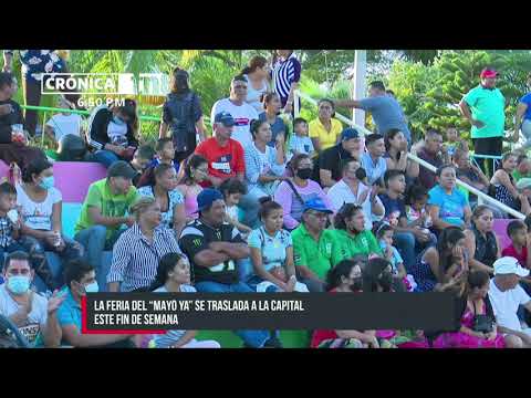 Feria del «Mayo Ya» se traslada a Managua este fin de semana - Nicargua