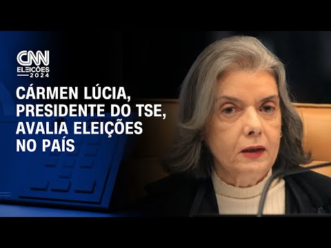 Cármen Lúcia, presidente do TSE, avalia eleições no país | CNN Eleições