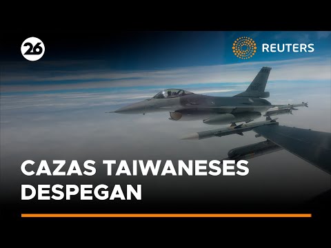 Cazas taiwaneses despegan tras anuncio de ejercicios militares chinos | #Reuters