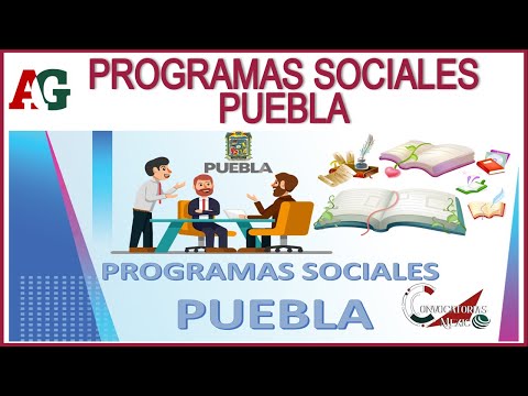 PROGRAMAS SOCIALES PUEBLA 2022