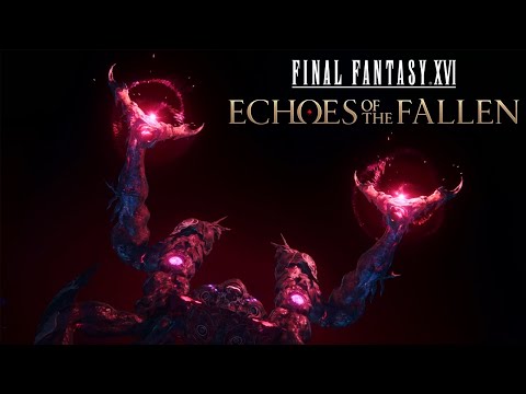 FINALFANTASY16-DLC“Echoes