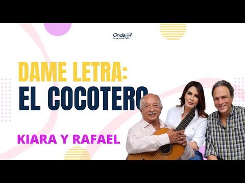 18-02-2022 | Kiara y Rafael Romero - Dame Letra: El Cocotero