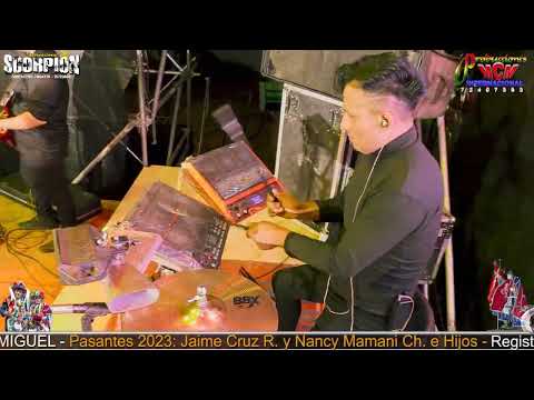 SCORPION EN VIVO - CHULLCHUCANI 2023 (Mix Amaral) Pasantes: Jaime y Nancy [MCM Producciones