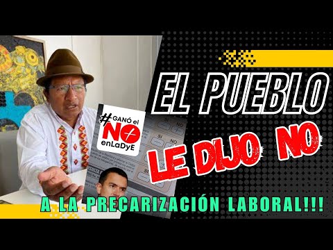 Ecuador decide: ¡No a la precarización laboral!