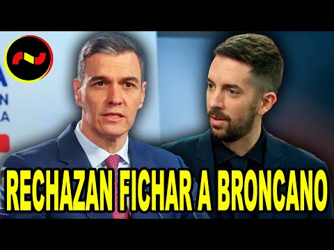 GOLPE a Sánchez de RTVE  RECHAZAN el fichaje millonario de Broncano