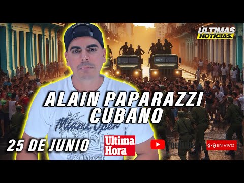 ULTIMA HORA  Alain Paparazzi Cubano EN VIVO HOY LA VOZ DEL PUEBLO