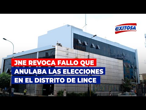 JNE revoca fallo que anulaba las elecciones en el distrito de Lince