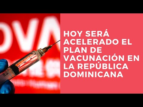 Proceso de vacunación en República Dominicana será acelerado a partir de este miércoles
