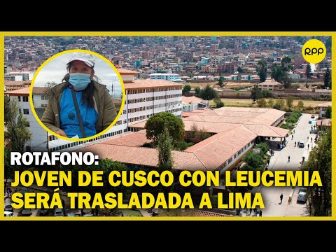 Cusco: Joven con leucemia será trasladada Lima para continuar con su tratamiento