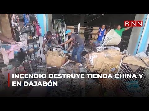 Incendio destruye tienda china y genera pérdidas materiales en Dajabón