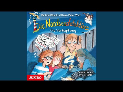 Kapitel 19 - Die Nordseedetektive. Die Verhaftung (Band 13)