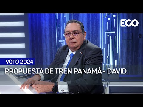 Francisco Carreira: No me opongo al tren Panamá - David | #EnContexto