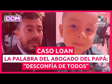 ? Roberto Méndez, abogado del papá de Loan en #DDM: Puede estar vivo en Corrientes capital