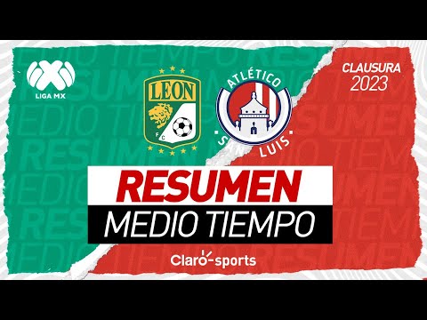 León (1-3) San Luis | Medio Tiempo | Repechaje de Liguilla | Liga MX 2023