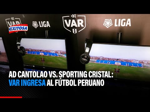 Cantolao vs. Cristal: VAR ingresa al fútbol peruano desde hoy en el Torneo Clausura de la Liga 1