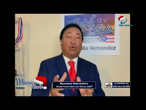 Resumen Informativo desde Puerto Rico con Héctor Julio | Buena Noche