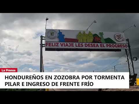 hondureños en zozobra por tormenta Pilar e ingreso de frente frío