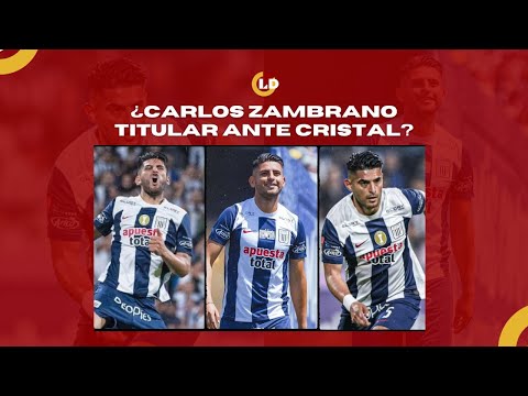 ¿Carlos Zambrano titular ante Cristal? | PASE A LAS REDES EN VIVO