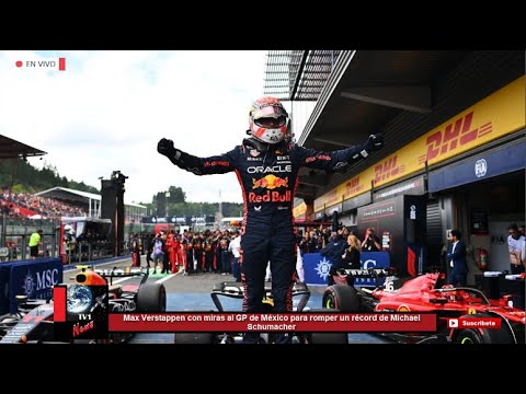 Max Verstappen con miras al GP de México para romper un récord de Michael Schumacher