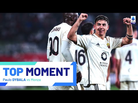 Dybala's Incredible Free Kick | Top Moment | Monza-Roma | Serie A 2023/24