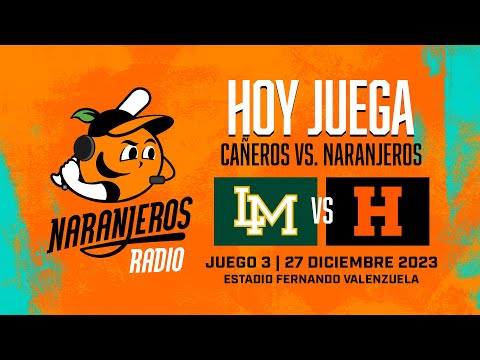 Cañeros de Los Mochis  vs  Naranjeros de Hermosillo