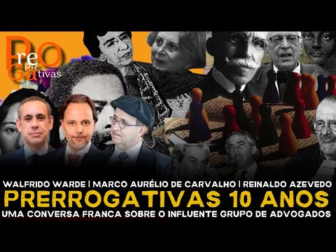 Prerrogativas 10 anos | Uma conversa franca sobre o influente grupo de advogados