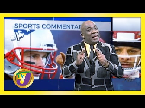 Super Bowl 55: TVJ Sports Commentary - February 5 2021