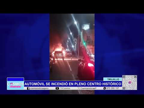 Trujillo: automóvil se incendio en pleno centro histórico de Trujillo