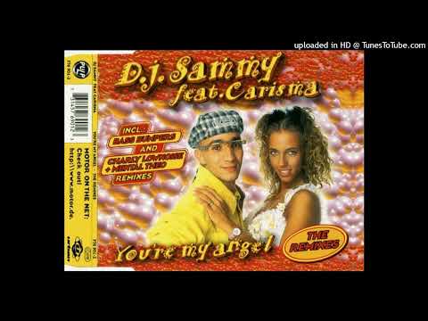DJ Sammy feat. Carisma - You're My Angel (Bass Bumpers Radio Edit)