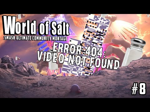 World of Salt #8 - Smash Ultimate Discord Montage