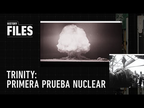 History Files: Prueba nuclear Trinity