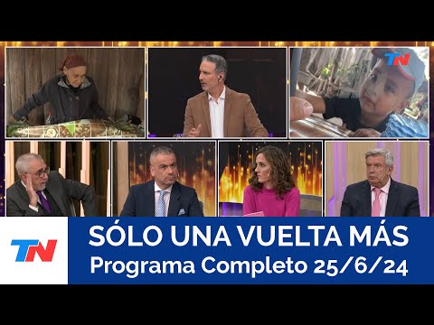 SÓLO UNA VUELTA MÁS I Programa Completo Martes 25/6/24