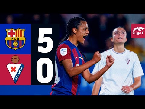 LIGA F | FC BARCELONA 5 vs 0 EIBAR 🔵🔴