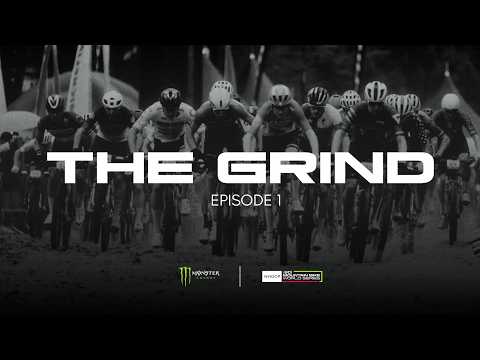 The Beginning | THE GRIND – Episode 1 | A Monster Energy Documentary Series
