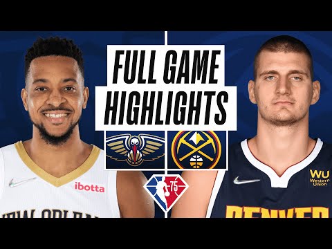 PELICANS at NUGGETS | FULL GAME HIGHLIGHTS | March 4, 2022 video clip
