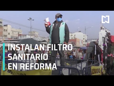 Covid-19: Instalan filtro sanitario en Reforma y Eje 1 Norte por llegada de Reyes Magos - A Las Tres