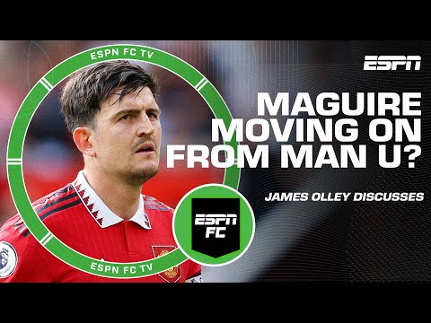 Harry Maguire wouldn’t be ‘short of suitors’ in the Premier League – James Olley | ESPN FC