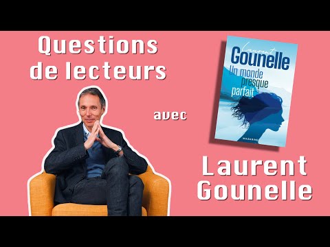 Vid�o de Laurent Gounelle