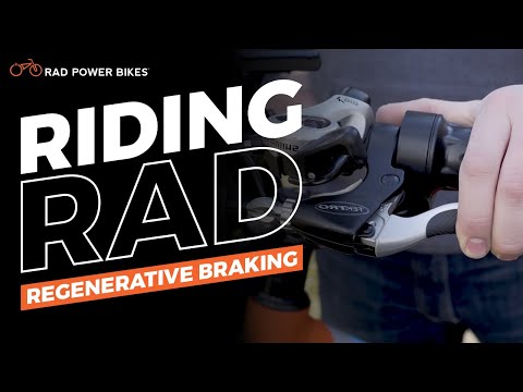 Regenerative Braking | Riding Rad