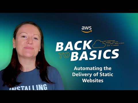 Back to Basics: Automating the Delivery of Static Websites