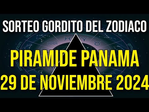 Pirámide Loteria Panamá Gordito del Zodiaco del Viernes 28 de Noviembre 2024 Lotería de Panamá