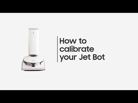 Samsung Jet™: How to calibrate